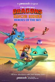 Dragons Rescue Riders Heroes of the Sky S03 720p PCOK WEBRip DDP5.1 x264<span style=color:#39a8bb>-SMURF[rartv]</span>