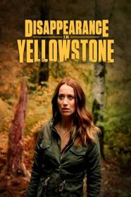 Disappearance in Yellowstone 2022 720p HDRip 800MB x264<span style=color:#39a8bb>-GalaxyRG[TGx]</span>