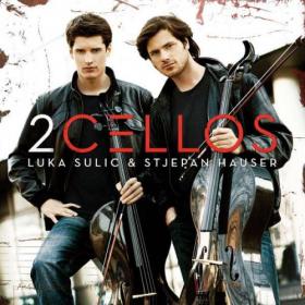 2Cellos - 2011 - 2Cellos [FLAC]