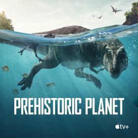Prehistoric Planet S01 1080p ATVP WEB-DL DDP5.1 H.264<span style=color:#39a8bb>-EniaHD</span>