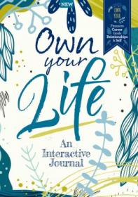 [ CourseWikia com ] Own Your Life - An Interactive Journal - 5th Edition, 2022