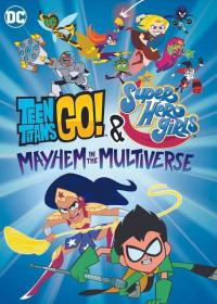 Teen Titans Go and DC Super Hero Girls Mayhem in the Multiverse 2022 1080p WEBRip DD 5.1 X 264<span style=color:#39a8bb>-EVO</span>