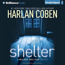 Harlan Coben - 2011 - Shelter - Mickey Bolitar, Book 1 (Mystery)