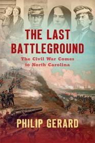 [ CourseBoat.com ] The Last Battleground - The Civil War Comes to North Carolina