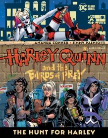 Harley Quinn & the Birds of Prey - The Hunt for Harley (2021) (digital) (Son of Ultron-Empire)