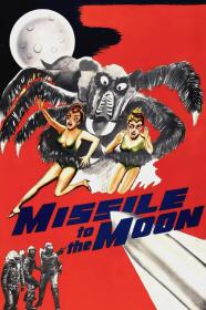 Missile To The Moon (1958) [1080p] [BluRay] <span style=color:#39a8bb>[YTS]</span>