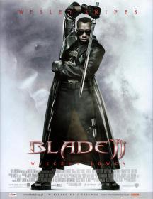 【首发于高清影视之家 】刀锋战士2[国英多音轨+简繁英特效字幕] Blade II 2002 BluRay 1080p x265 10bit 2Audio-MiniHD