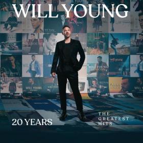 Will Young - 20 Years The Greatest Hits (Deluxe) (2022 Pop) [Flac 16-44]