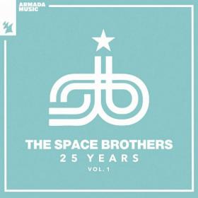 The Space Brothers - 25 Years Vol  1 WEB (2022) MP3