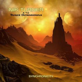 Nik Turner & The Trance Dimensionals - 2022 - Synchronicity (FLAC)