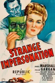 Strange Impersonation 1946 WEBRip 600MB h264 MP4<span style=color:#39a8bb>-Zoetrope[TGx]</span>