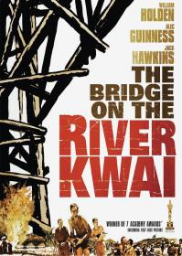 【首发于高清影视之家 】桂河大桥[国英多音轨+中英字幕] The Bridge on the River Kwai 1957 BluRay 1080p x265 10bit 3Audio-MiniHD