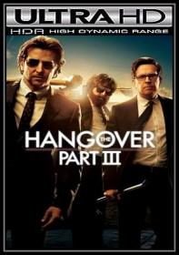 The Hangover Part III 2013 WEBRip 2160p UHD HDR DD 5.1 gerald99