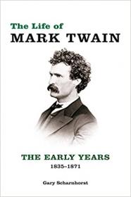 [ TutGee.com ] The Life of Mark Twain - The Early Years, 1835-1871