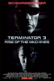 【首发于高清影视之家 】终结者3[国英多音轨+简繁英特效字幕] Terminator 3 Rise of the Machines 2003 BluRay 1080p x265 10bit 3Audio-MiniHD