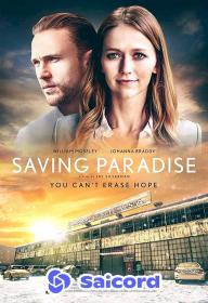 Saving Paradise (2021) [Hindi Dubbed] 720p WEB-DLRip Saicord