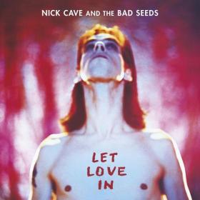Nick Cave & The Bad Seeds - Let Love In (1994 Rock) [Flac 16-44]