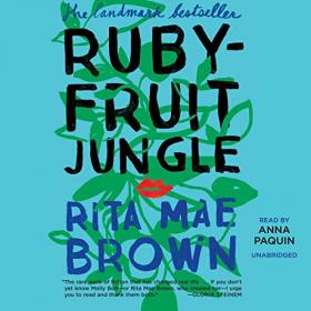Rita Mae Brown - 2022 - Rubyfruit Jungle (Fiction)