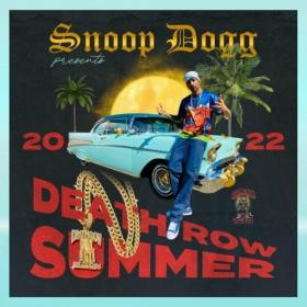 Snoop Dogg - Snoop Dogg Presents Death Row Summer 2022 (2022) FLAC [PMEDIA] ⭐️