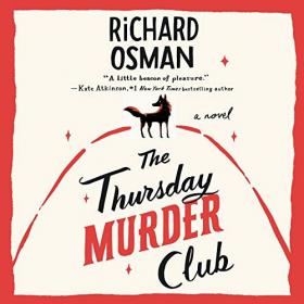 Richard Osman - 2020 - The Thursday Murder Club (Mystery)