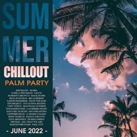 Summer Chillout  Palm Party