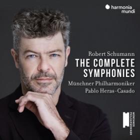 Schumann - The Complete Symphonies (2022) [24-48]