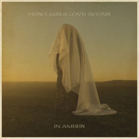 Hercules & Love Affair - In Amber (2022) [24Bit-44.1kHz] FLAC [PMEDIA] ⭐️