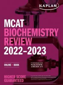 MCAT Biochemistry Review 2022-2023 Online + Book