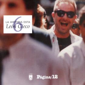 León Gieco - La historia esta (1998) (Vol  6) [FLAC]