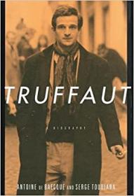 Truffaut - A Biography