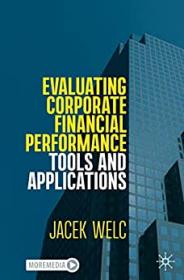 [ CourseLala com ] Evaluating Corporate Financial Performance - Tools and Applications