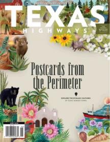 [ TutGator com ] Texas Highways Magazine - June 2022