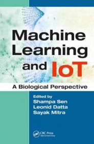[ CourseLala com ] Machine Learning and IoT A Biological Perspective (True PDF)