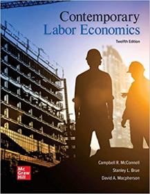 [ CourseWikia com ] Contemporary Labor Economics, 12th Edition (True PDF)