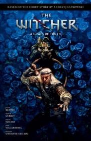 The Witcher - A Grain of Truth (2022) (Digital Comic)
