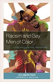 [ CoursePig com ] Racism and Gay Men of Color - Living and Coping with Discrimination