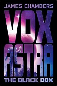 Vox Astra - The Black Box