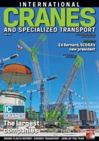 Int  Cranes & Specialized Transport - June 2022