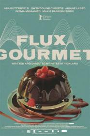 Flux Gourmet 2022 720p WEBRip 800MB x264<span style=color:#39a8bb>-GalaxyRG[TGx]</span>