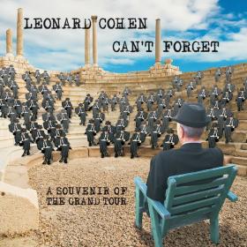 Leonard Cohen - Can't Forget A Souvenir of the Grand Tour (2015 Folk Rock) [Flac 24-44]