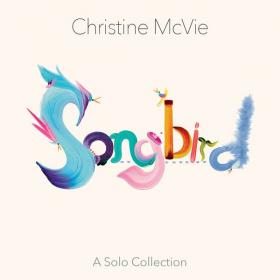 Christine Mcvie - Songbird (A Solo Collection) (2022) [24Bit-192kHz] FLAC [PMEDIA] ⭐️