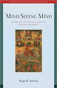 [ CourseLala com ] Mind Seeing Mind - Mahamudra and the Geluk Tradition of Tibetan Buddhism