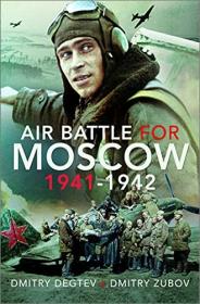 [ CourseLala com ] Air Battle for Moscow 1941 - 1942 [PDF]
