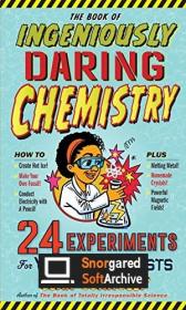 [ TutGee com ] The Book of Ingeniously Daring Chemistry - 24 Experiments for Young Scientists