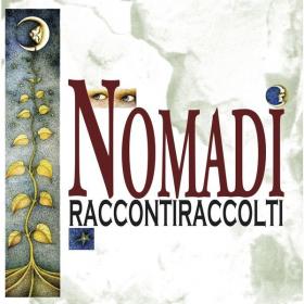 Nomadi - Raccontiraccolti (2010 Pop) [Flac 16-44]