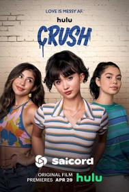 Crush (2022) [Hindi Dubbed] 1080p WEB-DLRip Saicord