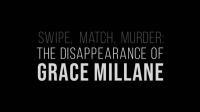 Ch5 Swipe Match Murder The Disappearance of Grace Millane 1080p HDTV x265 AAC