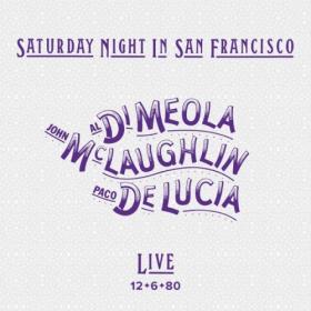 John McLaughlin & Paco De Lucia - Saturday Night in San FraNCISco (Remastered) (2022) Mp3 320kbps [PMEDIA] ⭐️