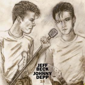 Jeff Beck and Johnny Depp - 18 (2022) Mp3 320kbps [PMEDIA] ⭐️