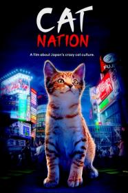 Cat Nation A Film About Japans Crazy Cat Culture (2017) [720p] [WEBRip] <span style=color:#39a8bb>[YTS]</span>